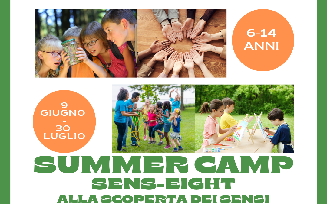 Summer Camp 2021 – “Sens Eight”